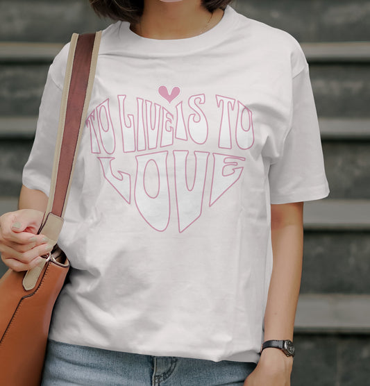 TP8 Streetwear To Live Is To Love T-Shirt